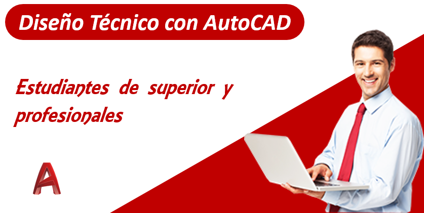 Diseño Técnico con AutoCAD
